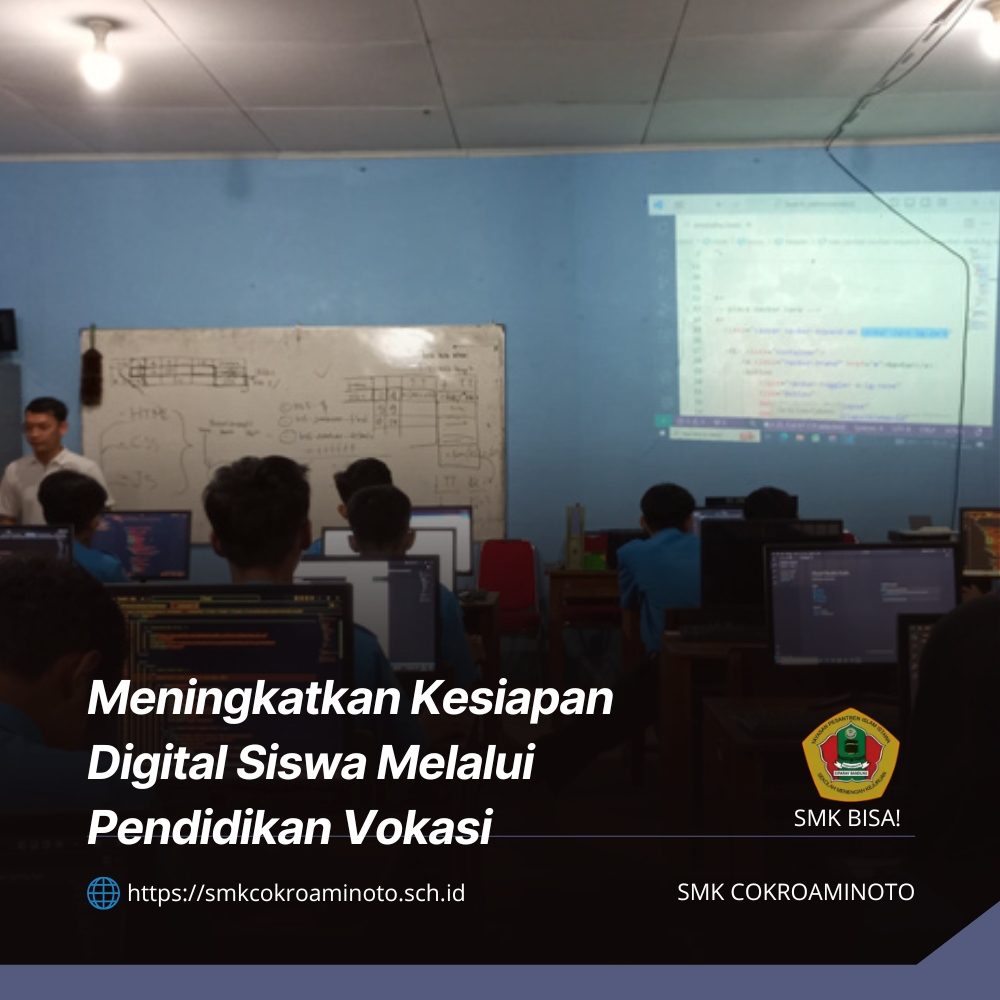 Meningkatkan Kesiapan Digital Siswa Melalui Pendidikan Vokasi