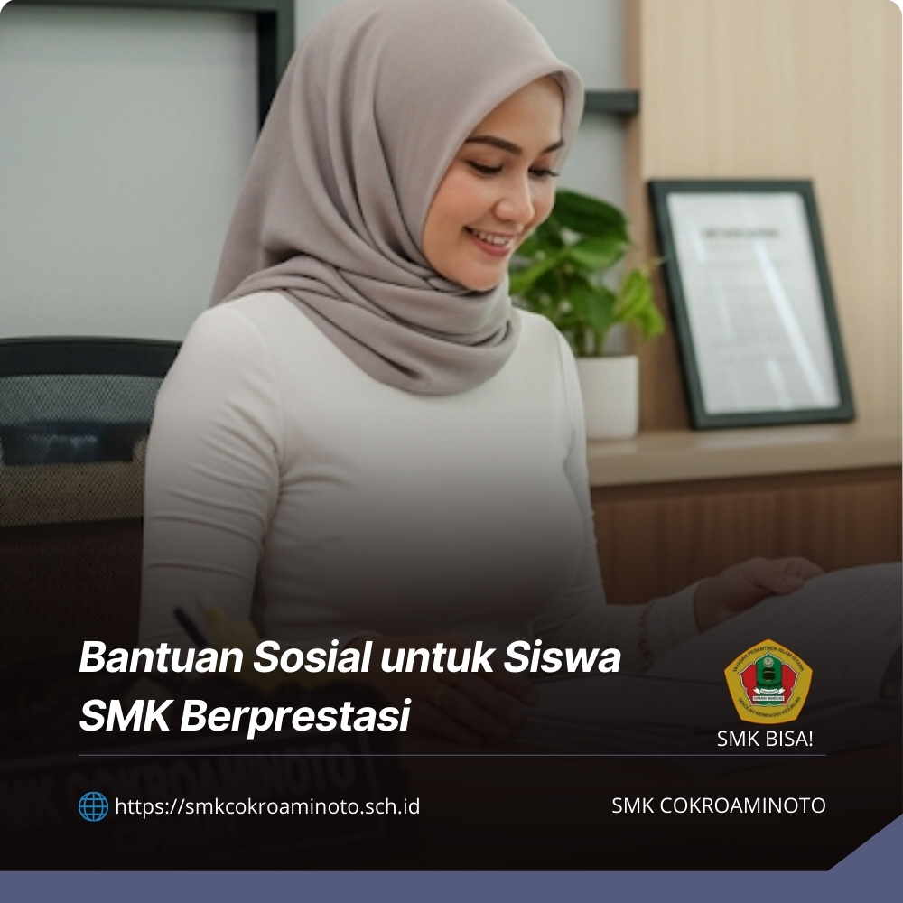 Bantuan Sosial untuk Siswa SMK Berprestasi Javabetsport