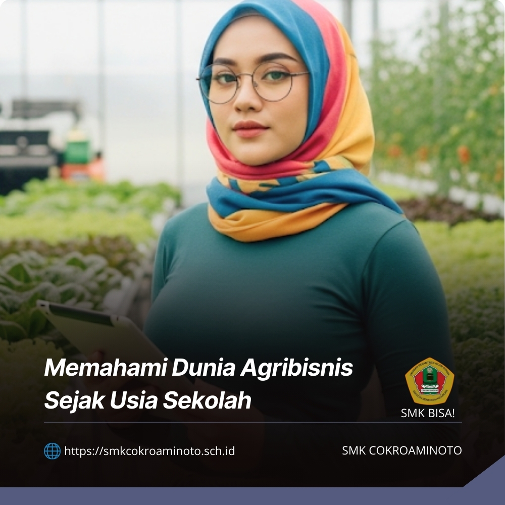 Memahami Dunia Agribisnis Sejak Usia Sekolah Javabetsport
