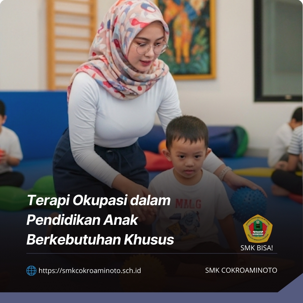 Javabetsport Terapi Okupasi dalam Pendidikan Anak Berkebutuhan Khusus